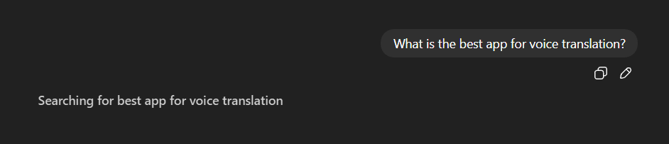 ChatGPT 'Searching for best app for voice translation' — the user sees this while ChatGPT rewrites their query behind the scenes.