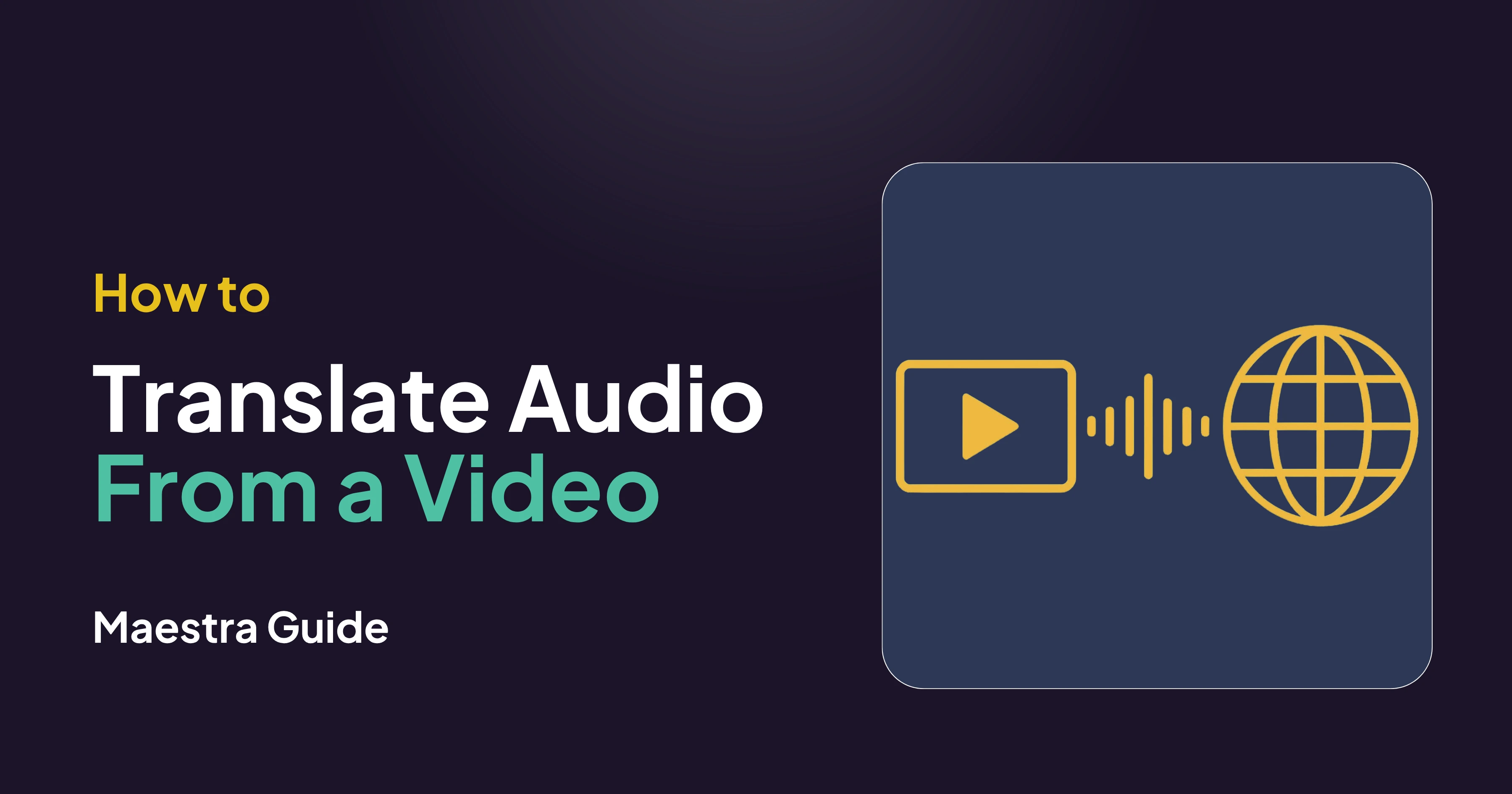 How to Easily Translate Audio From a Video