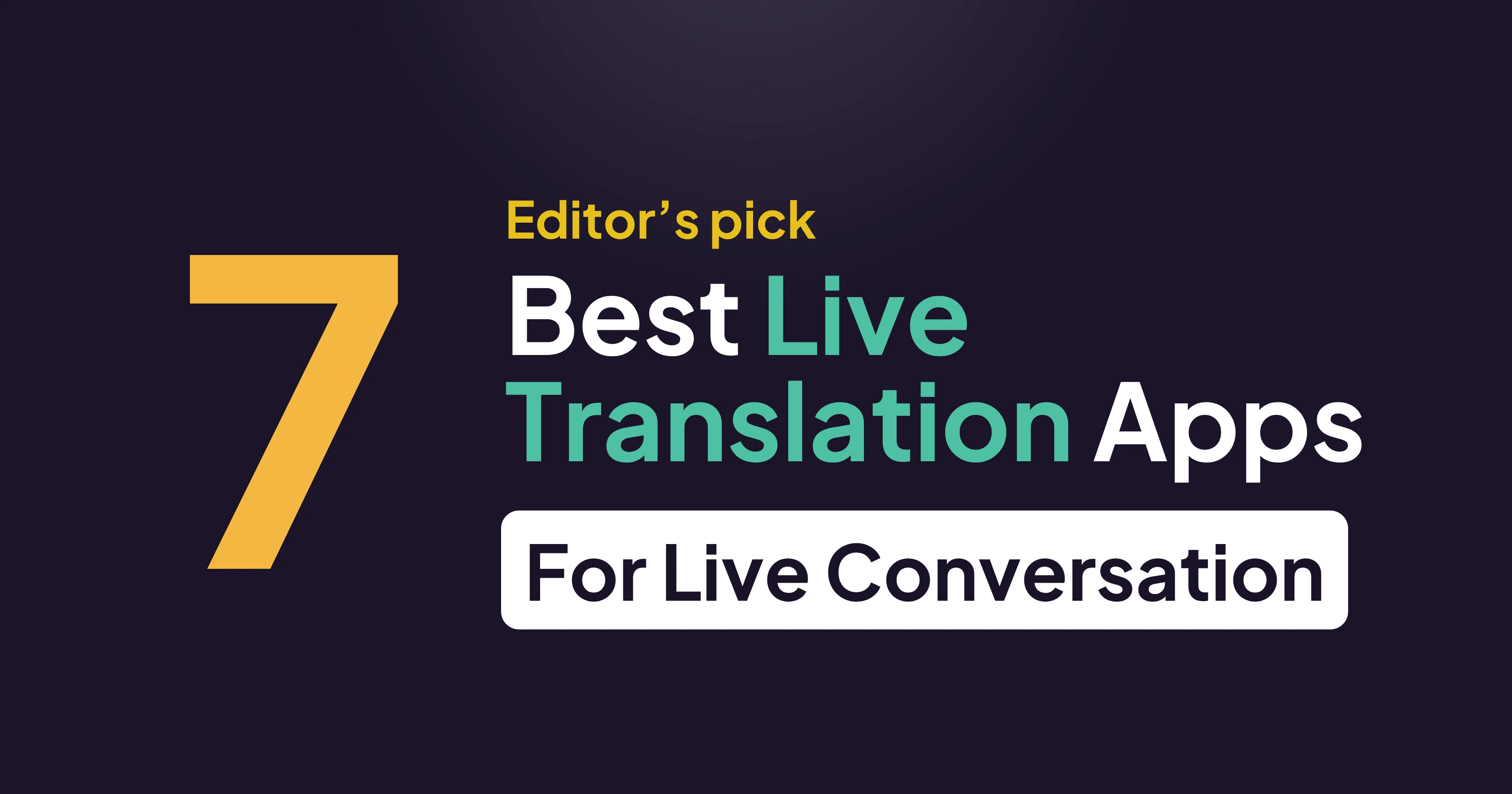 Best Translation Apps For Live Conversation (2026 Guide)