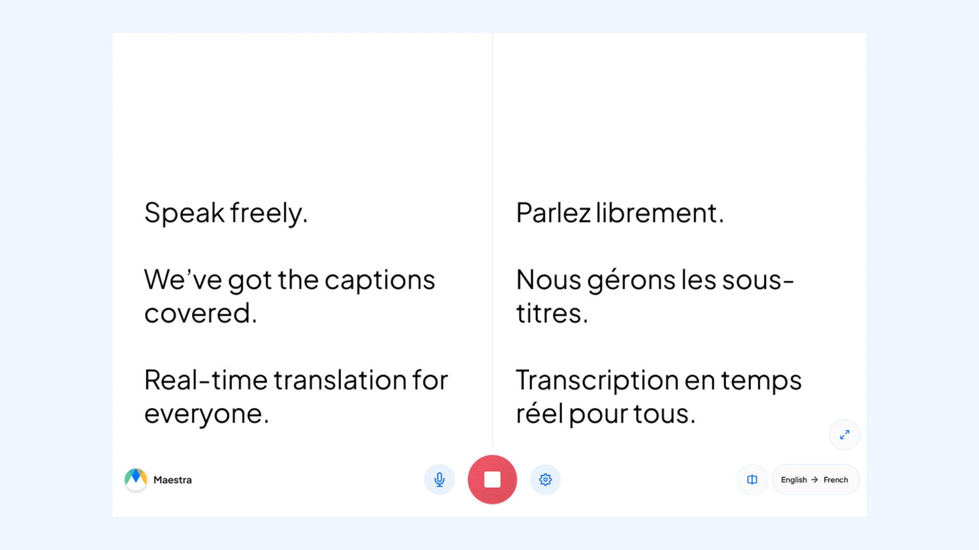 Maestra interface showing a live English transcription on the left with its real-time French translation on the right.