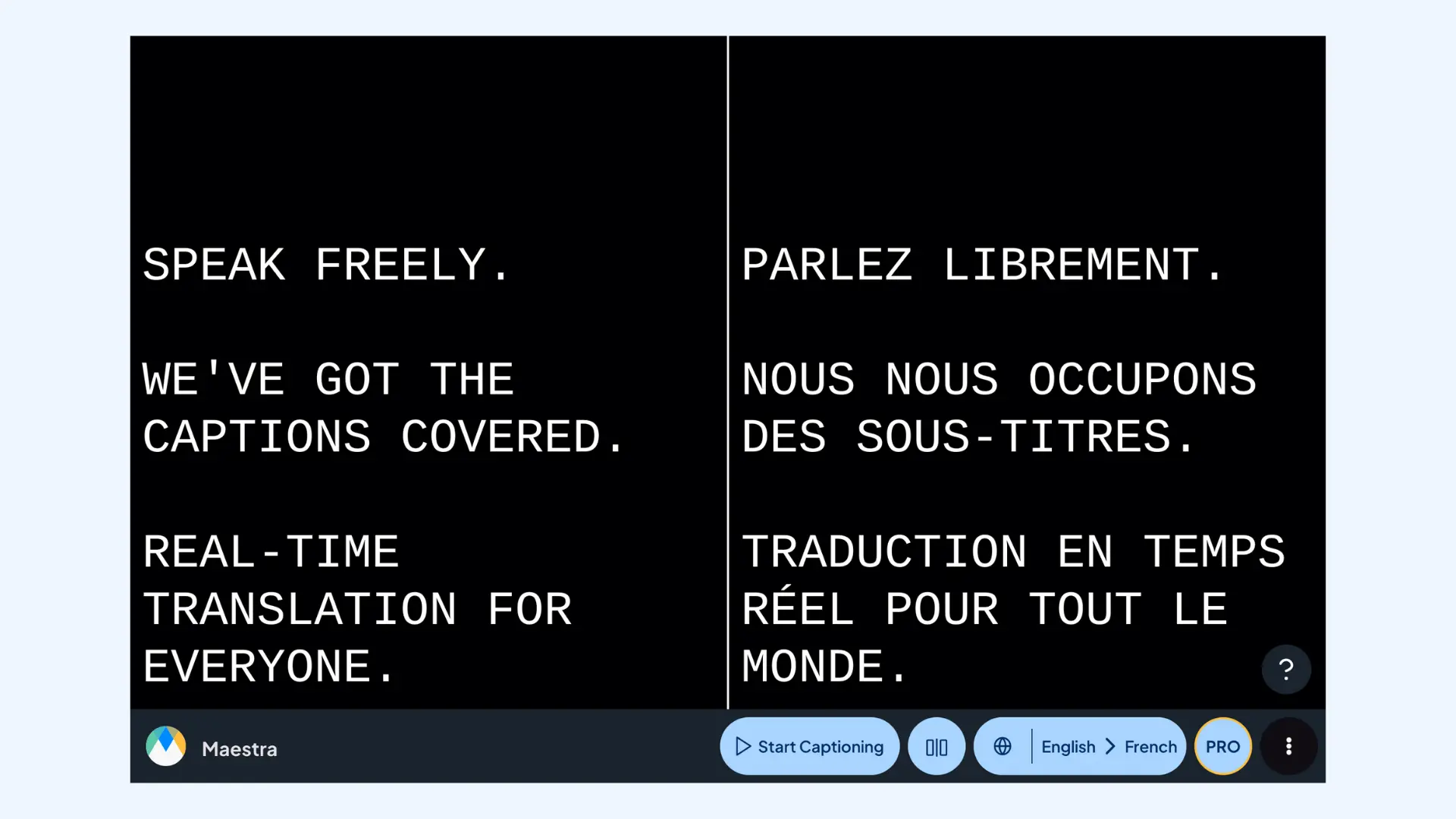 The interface of Maestra's real-time captioning service.
