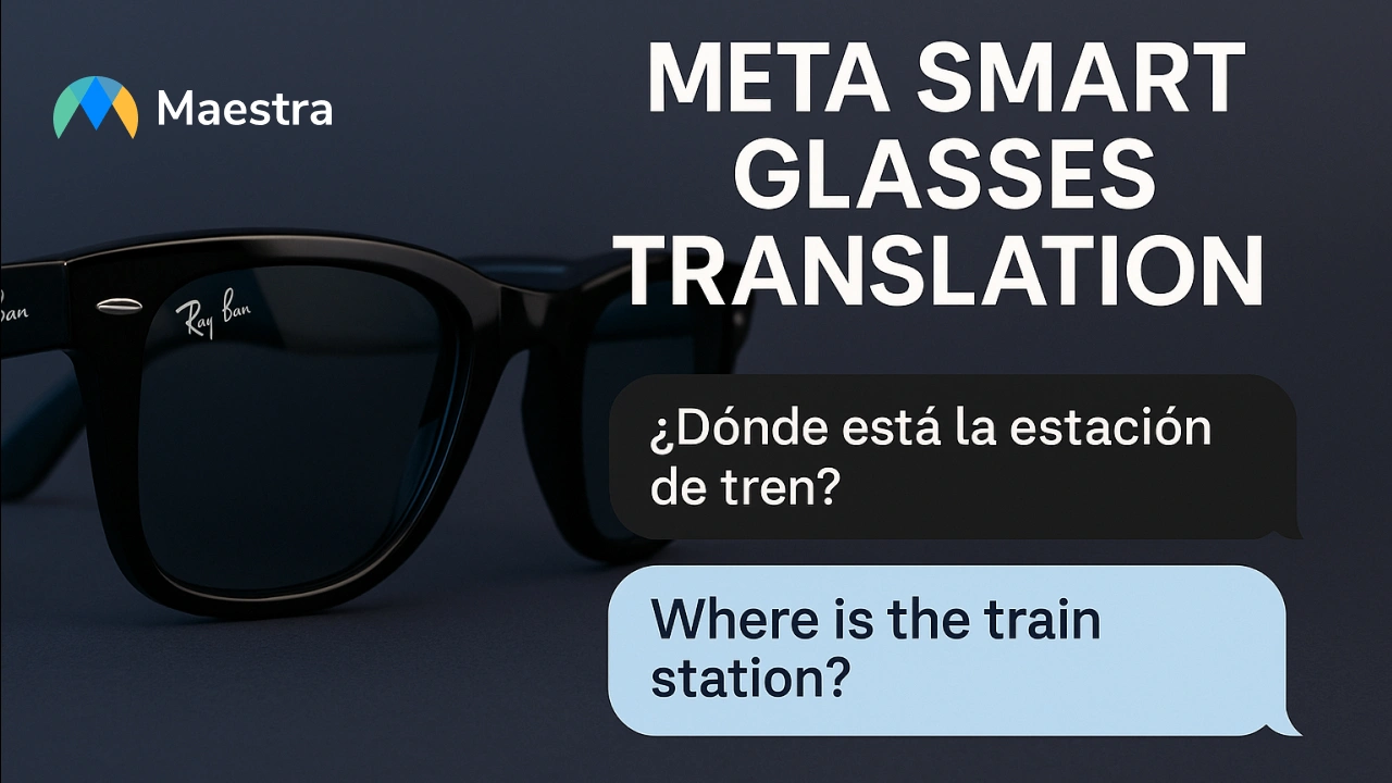 Meta Smart Glasses Live Translation Overview