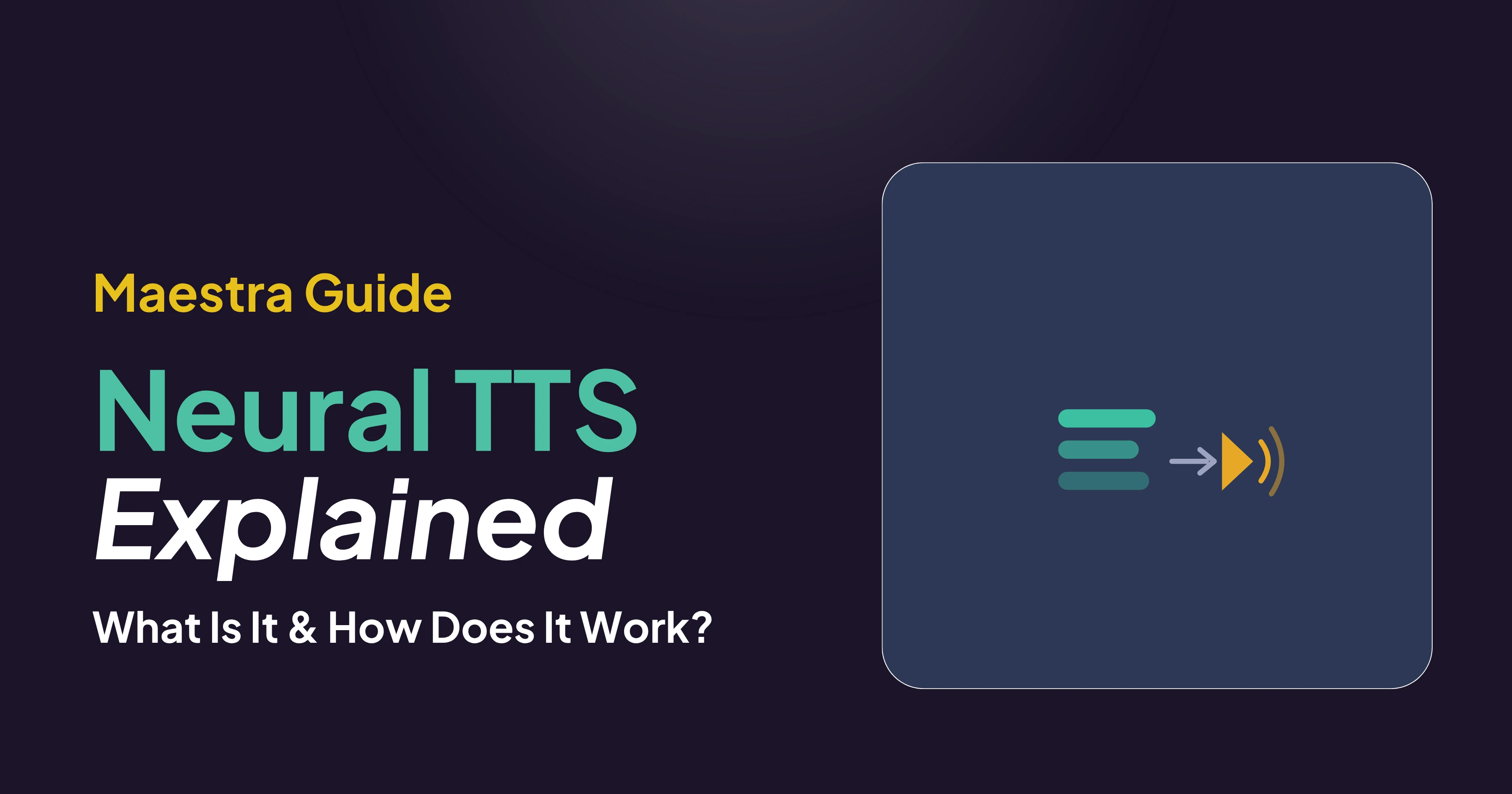 Neural TTS – What Is It and How Does It Work?