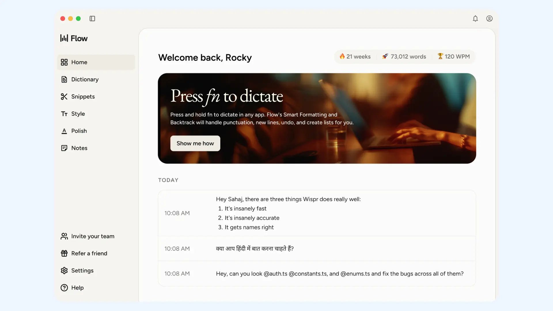 Wispr Flow interface displaying dictation banner, history log, and user stats.