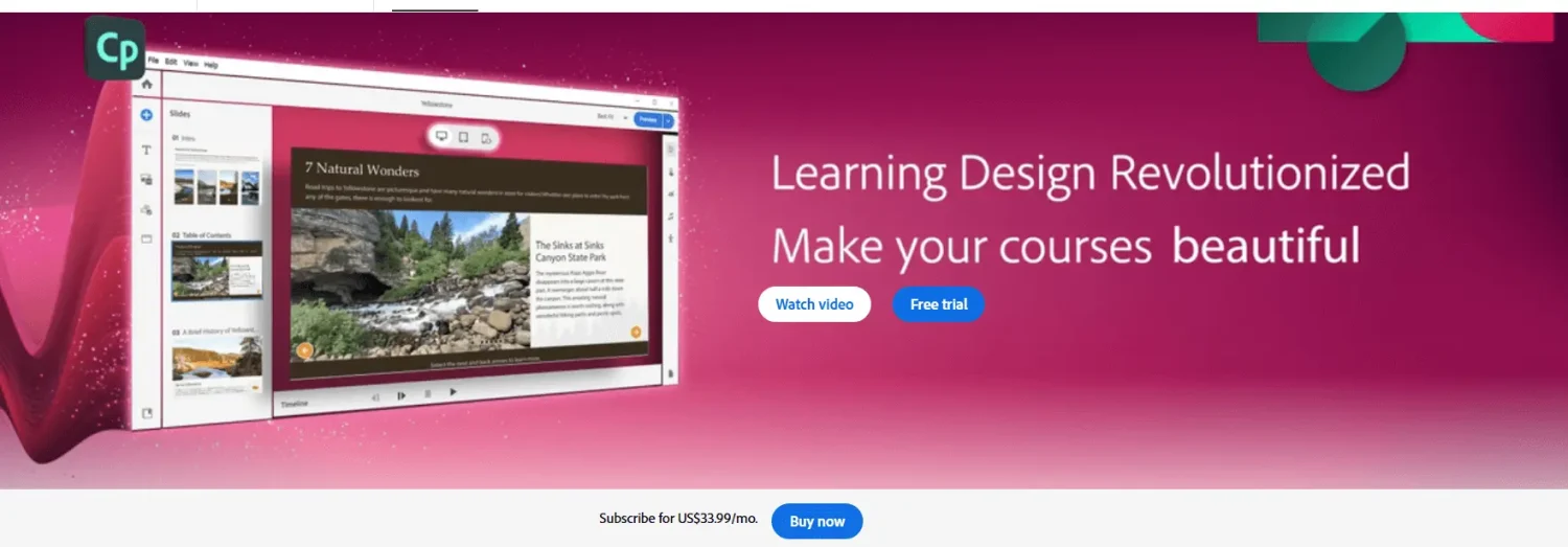 Use Adobe Captivate as an eLearning authoring tool.