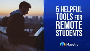 5 Helpful Tools for Remote Students