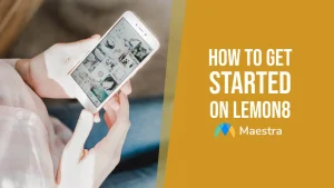 How to Get Started on Lemon8