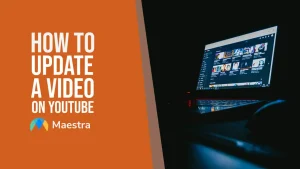 How to Update a Video on YouTube