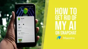 How to Get Rid of My AI on Snapchat in 2024 (Updated)