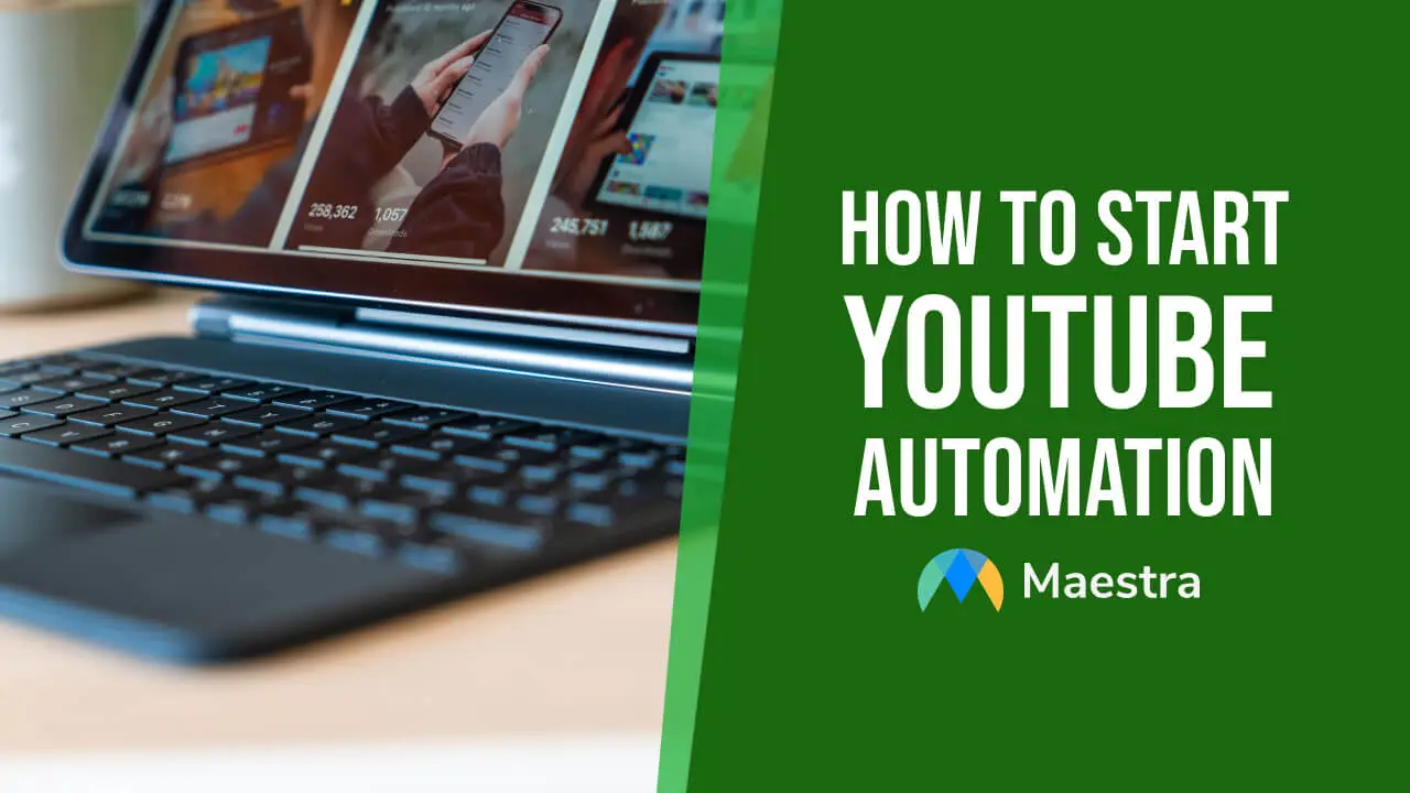 How to Start YouTube Automation (with 6 Powerful Tools)