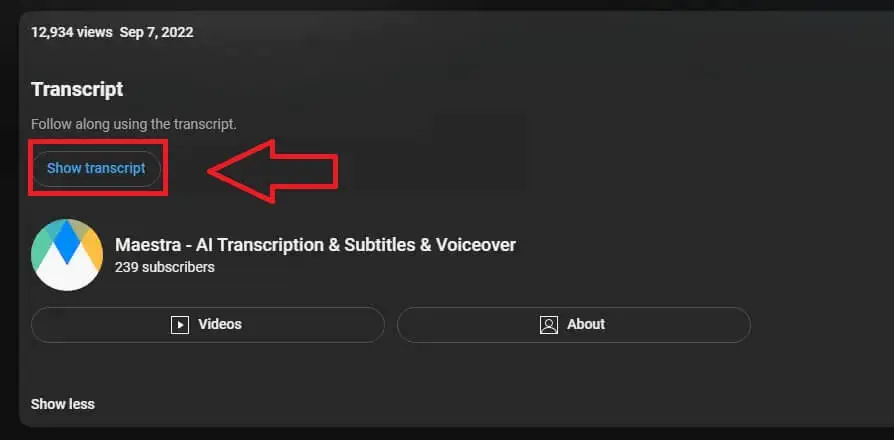 Click "Show Transcript" in the YouTube video's description.