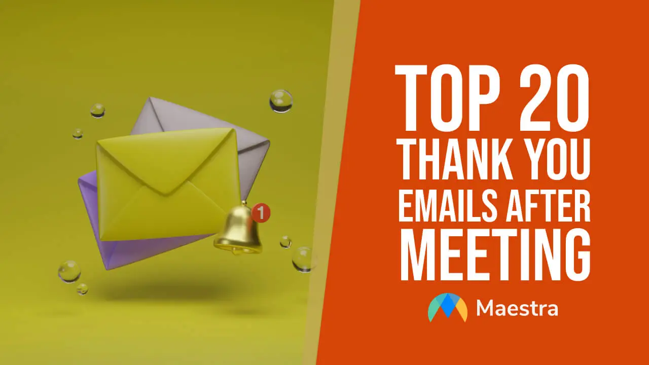 Top 20 "Thank You" Email Templates After Meeting