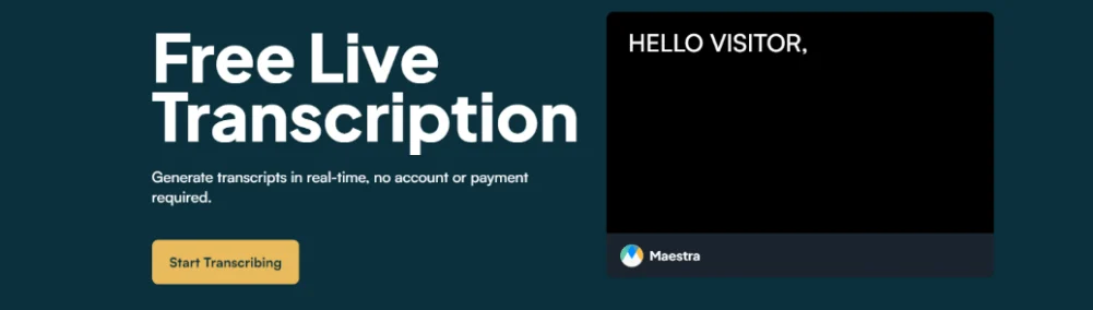 Utilize Maestra's free live transcription tool to transcribe meetings or interviews.