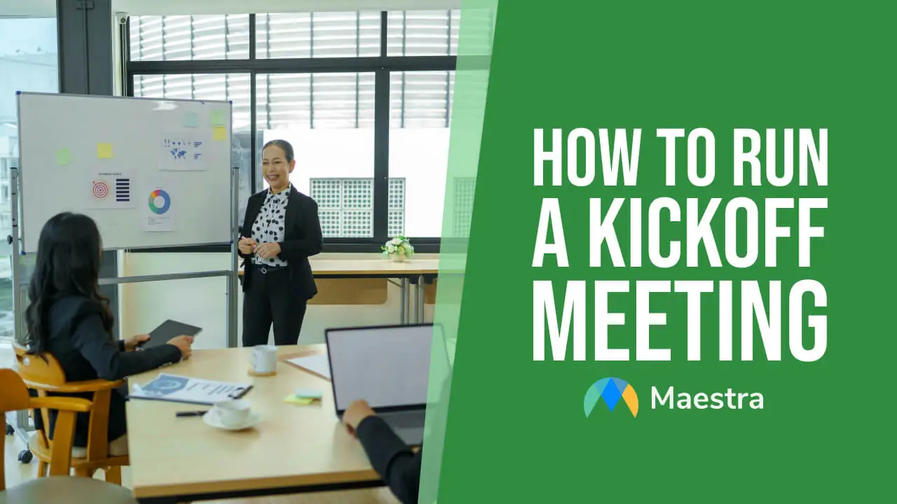 How to Run a Kickoff Meeting (+5 Best Practices & Templates)