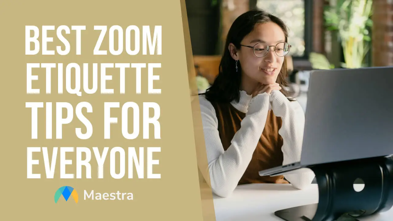 Zoom Etiquette Advice for Students, Business Meetings and More