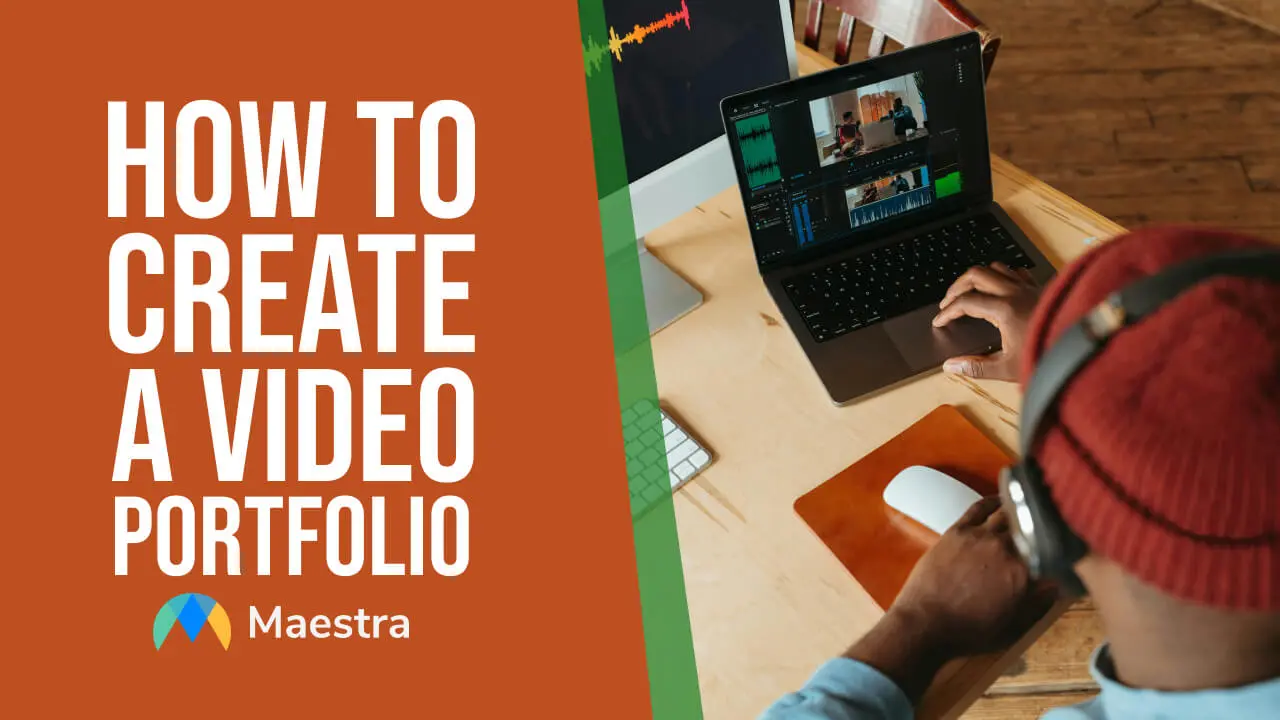 How to Create a Video Portfolio (with 5 Great Examples)