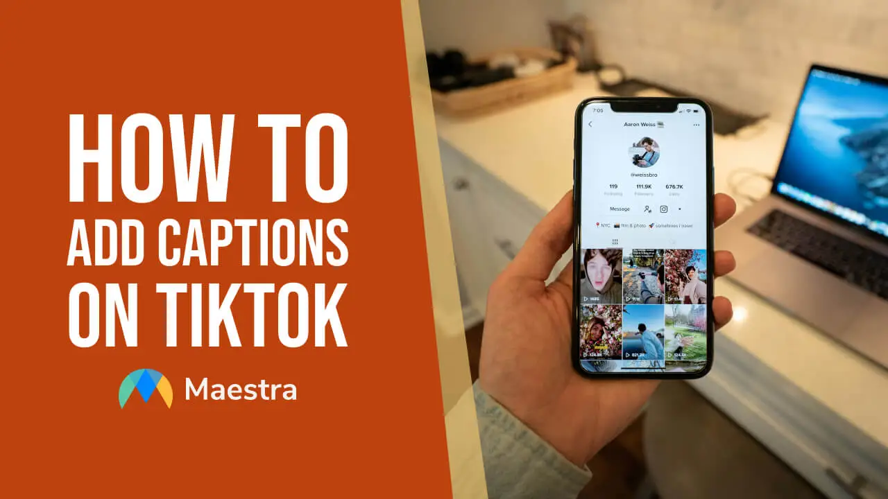 How to Add Captions on TikTok (with 10 Best Practices)