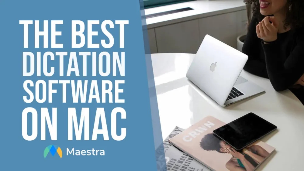 5 Best Dictation Software for Mac