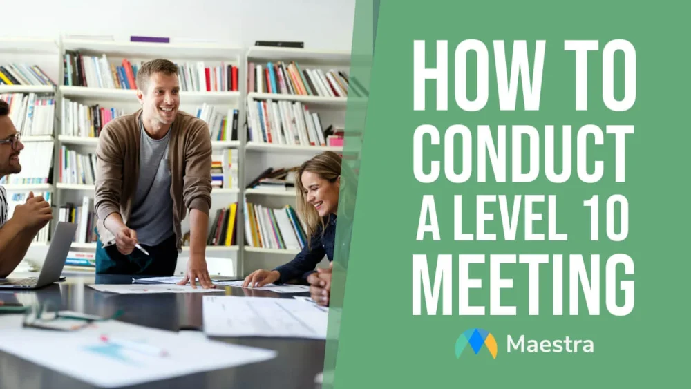 How to Conduct a Level 10 Meeting (with Template and Tips)