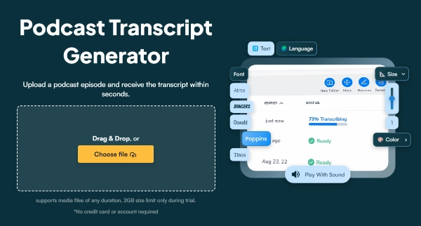 Maestra is great for podcast transcriptions.