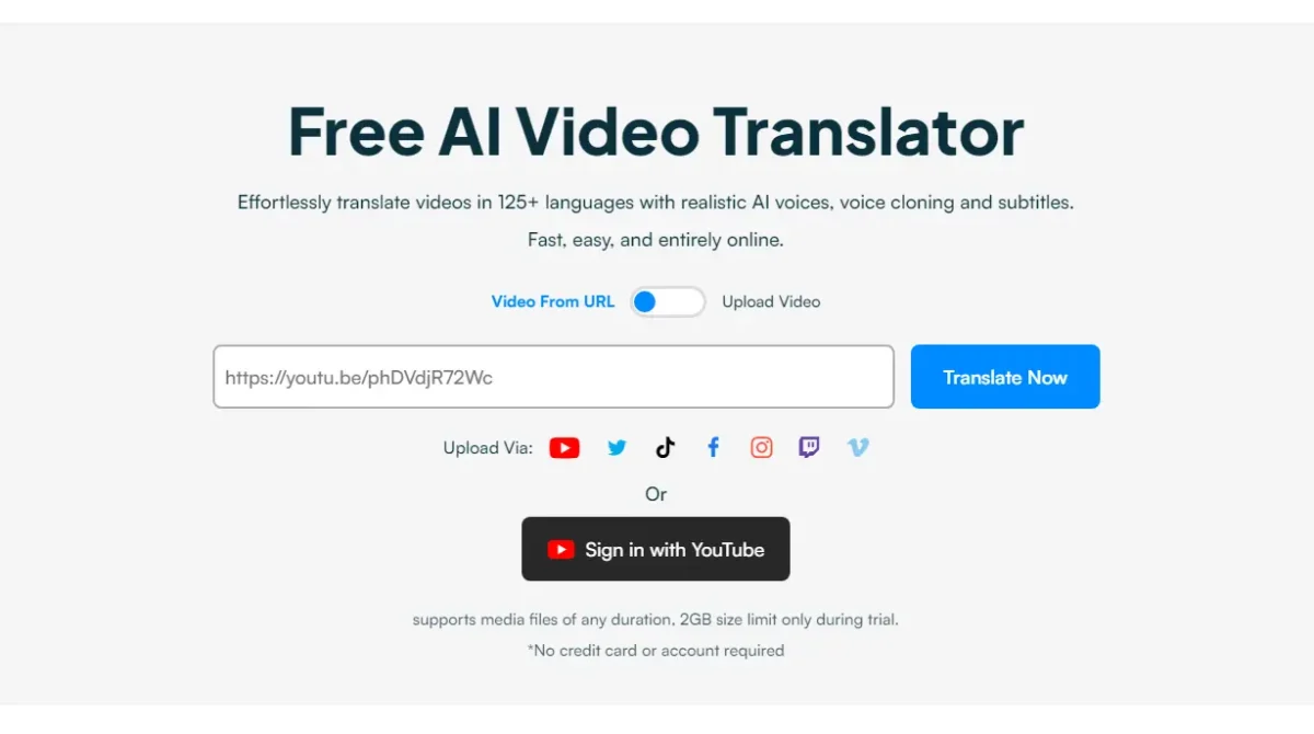 Translate any video to Spanish by pasting the link.