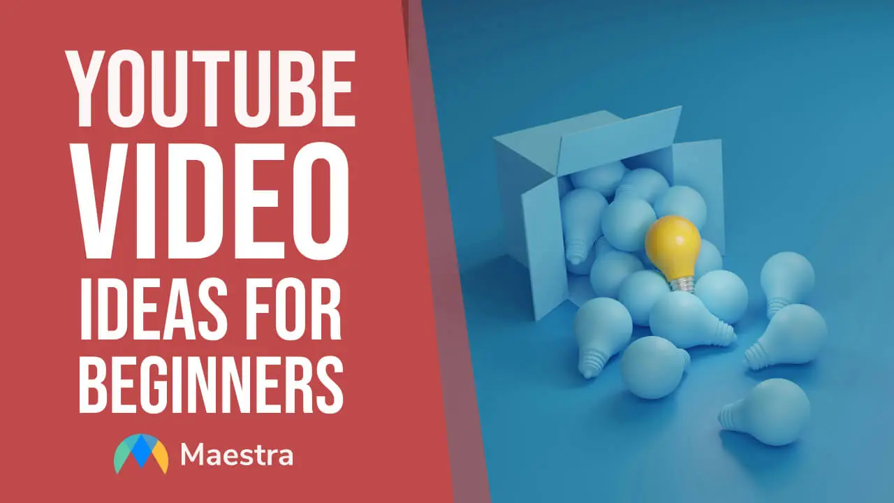 60 Easy and Best YouTube Video Ideas for Beginners