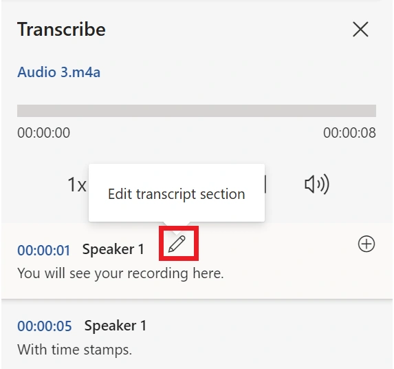 You can edit transcript sections.