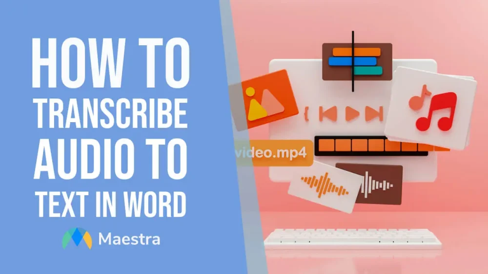 How to Transcribe Audio to Text in Word: A Step-by-Step Guide