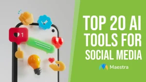 Top 20 AI Tools for Social Media: From Creation to Analytics