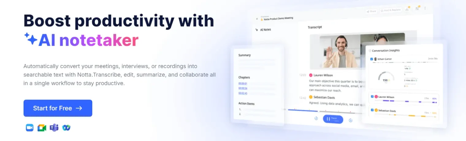 Notta is an AI notetaker with paid options.