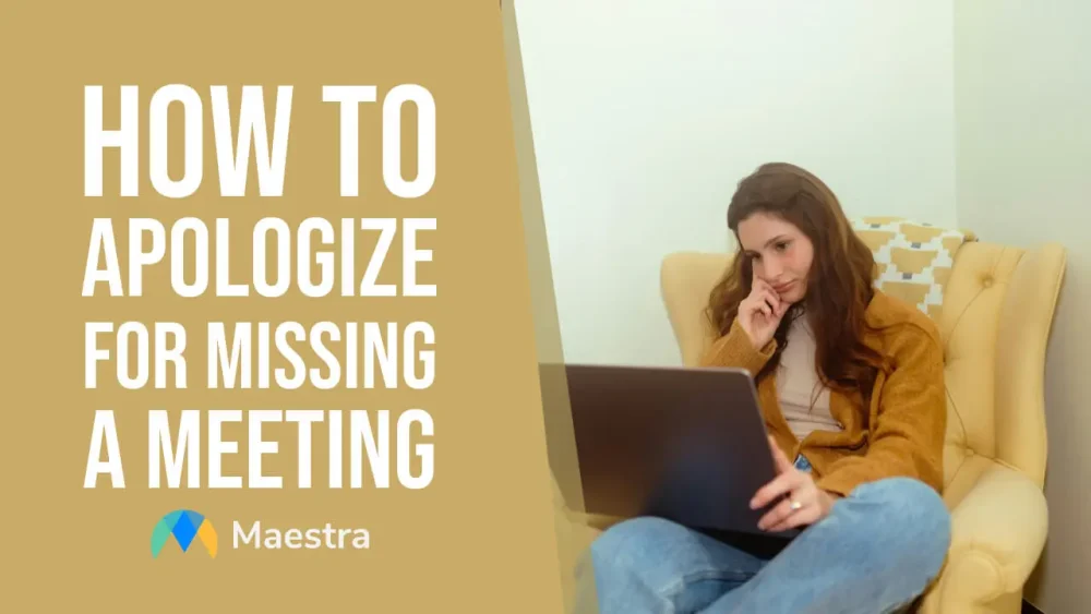 How to Apologize for Missing a Meeting (with 5 Email Templates)