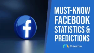 Must-Know Facebook Statistics, Data & Predictions for 2025