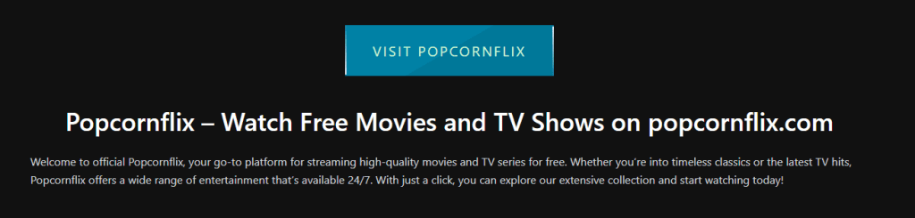 Visit PopcornFlix to stream movies as an alternative to MoviesJoy.