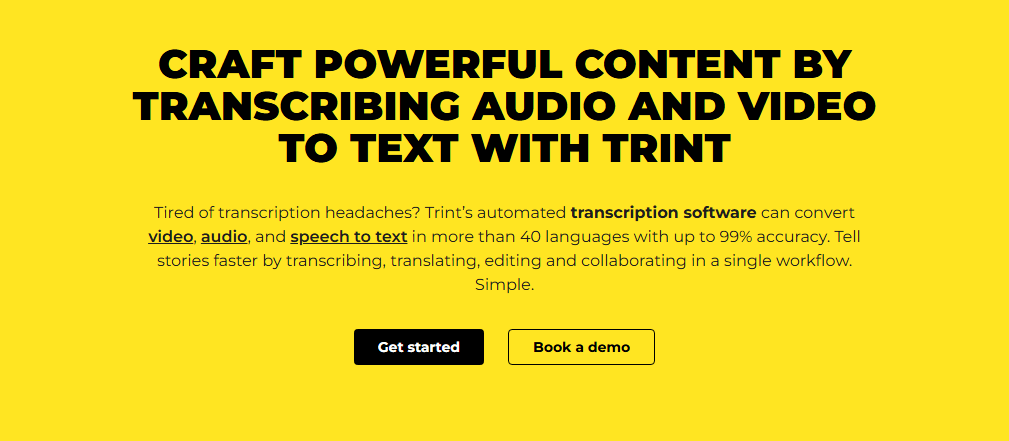 Transcribe audio and video with Trint.