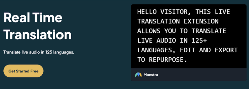 Maestra’s real-time translation tool.