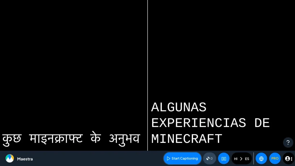 How to translate Hindi to Spanish in real time with Maestra's AI live translation software.