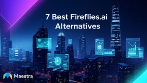 7 Best Fireflies.ai Alternatives for AI Meeting Notes (Free & Paid)